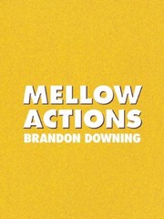 Cover of: Mellow Actions