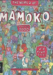 Cover of: The World of Mamoko in the Year 3000 by 