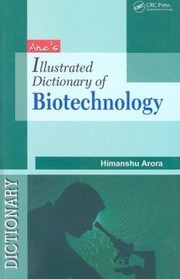 Cover of: Anes Illustrated Dictionary of Biotechnology