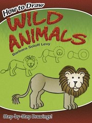 Cover of: How to Draw Wild Animals
            
                Dover How to Draw