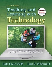 Cover of: Teaching and Learning with Technology With Myeducationkit
            
                Alternative Etext Formats by Judy Lever-Duffy, Jean B. McDonald, Al P. Mizell