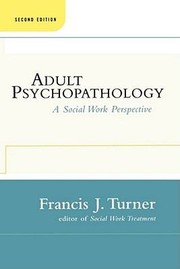 Cover of: Adult Psychopathology Second Edition by Francis J. Turner