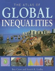 Cover of: The Atlas of Global Inequalities by Suresh K. Lodha