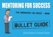 Cover of: Mentoring for Success
            
                Bullet Guides