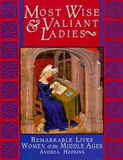 Cover of: Most Wise & Valiant Ladies by Andrea Hopkins
