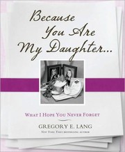 Cover of: Because You Are My Daughter by 