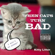 Cover of: When Cats Turn Bad