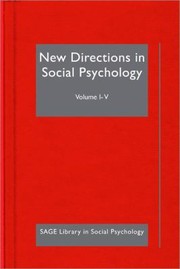 Cover of: New Directions in Social Psychology
            
                Sage Library in Social Psychology by 