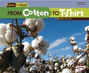 Cover of: From Cotton to TShirt
            
                Start to Finish Second Series Everyday Products by 