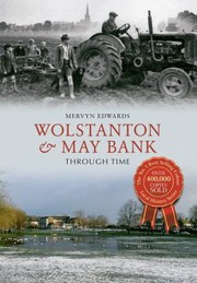 Cover of: Wolstanton  May Bank Through Time