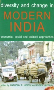 Cover of: Diversity and Change in Modern India
            
                Proceedings of the British Academy