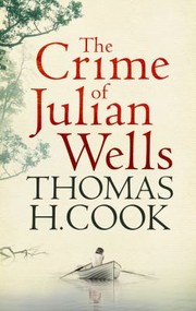 Cover of: The Crime Of Julian Wells