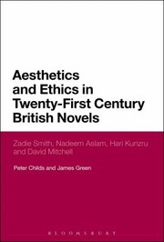 Cover of: Aesthetics and Ethics in TwentyFirst Century British Novels