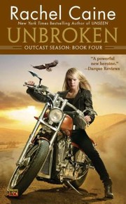 Cover of: Unbroken: Outcast Season Book Four