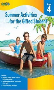 Cover of: Summer Activities for the Gifted Student Grade 4
            
                For the Gifted Student