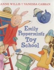 Cover of: Emily Peppermints Toy School