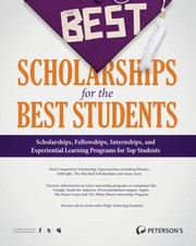 Cover of: The Best Scholarships for the Best Students
            
                Petersons Best Scholarships for the Best Students by 