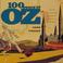 Cover of: 100 years of Oz