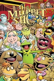Cover of: The Muppet Show Comic Book
            
                Muppet Graphic Novels Quality