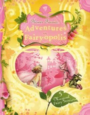 Cover of: Adventures in Fairyopolis
            
                Flower Fairies Hardback