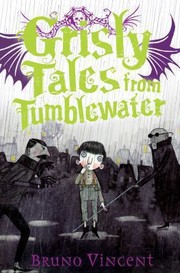 Cover of: Grisly Tales From Tumblewater by 