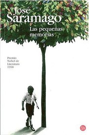 Cover of: Las Pequenas Memorias
            
                Narrativa Punto de Lectura