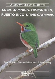 Cover of: Prion Birdwatchers Guide to Cuba Jamaica Hispaniola Puerto Rico and the Caymans