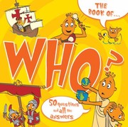 Cover of: The Book of Who
            
                Questions