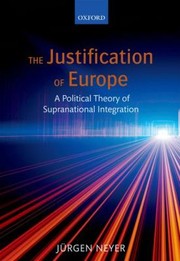 Cover of: The Justification of Europe by 