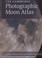 Cover of: The Cambridge Photographic Moon Atlas