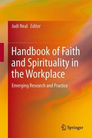 Cover of: Handbook of Faith and Spirituality in the Workplace by Judi Neal