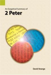 An exegetical summary of 2 Peter by David Strange