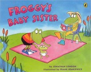 Cover of: Froggys Baby Sister
            
                Froggy Paperback by 