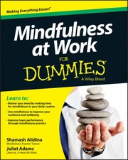 Cover of: Mindfulness At Work For Dummies by 