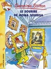 Cover of: Le Sourire de Mona Sourisa N1
            
                Geronimo Stilton by 