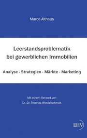 Cover of: Leerstandsproblematik Bei Gewerblichen Immobilien by Marco Althaus