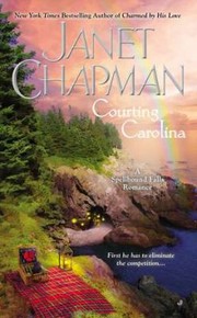 Courting Carolina by Janet Chapman