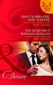 Cover of: Sweet Surrender Baby Surprise by 