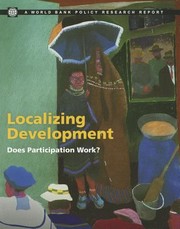 Cover of: Localizing Development
            
                Policy Research Reports