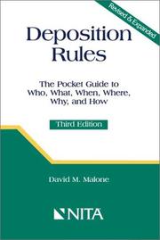Cover of: Deposition rules: the pocket guide to who, what, when, where, why, and how
