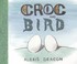 Cover of: Croc and Bird