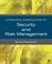 Cover of: A Practical Introduction to Security and Risk Management