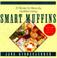 Cover of: Smart Muffins