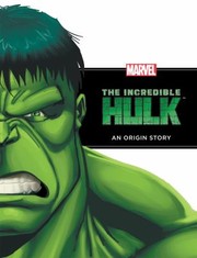 Cover of: The Incredible Hulk
            
                Marvel Origins by 