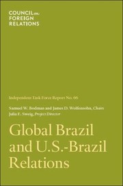Cover of: Global Brazil and USBrazil Relations
            
                Independent Task Force Report