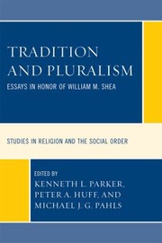 Cover of: Tradition and Pluralism
            
                Studies in Religion and the Social Order by 