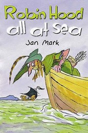 Robin Hood All at Sea by Jan Mark