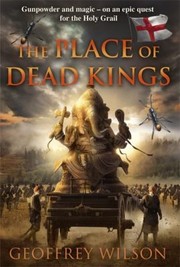 Cover of: The Place Of Dead Kings by 