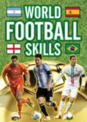 Cover of: WORLD FOOTBALL SKILLS by 