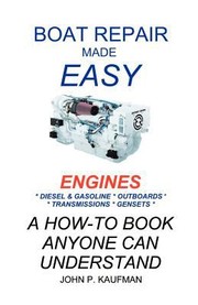 Cover of: Boat Repair Made Easy  Engines
            
                Boat Repair Made Easy